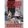 Punished With Poverty: The Suffering South - Prosperity to Poverty & the Continuing Struggle - Paperback