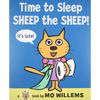 Time to Sleep, Sheep the Sheep! - Hardcover