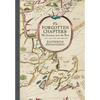The Forgotten Chapters: My Journey into the Past - Hardcover