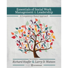 Essentials of Social Work Management and Leadership: A Competency-Based Approach - Paperback
