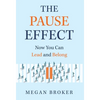 The Pause Effect - Hardcover