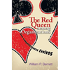 The Red Queen Among Organizations: How Competitiveness Evolves - Paperback