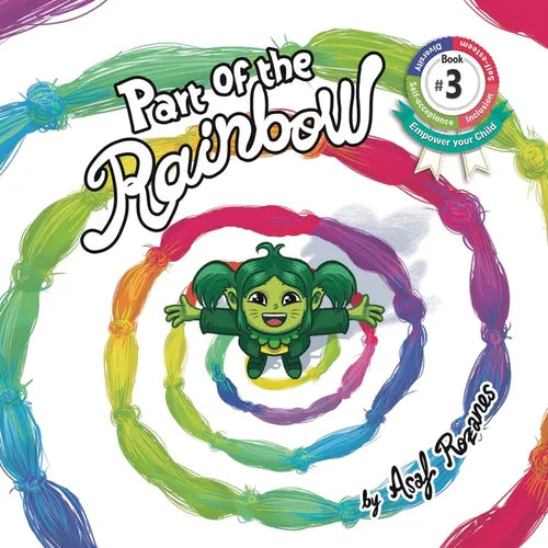 Part Of The Rainbow: (Childrens books about Diversity/Equality/Discrimination/Acceptance/Colors Picture Books, Preschool Books, Ages 3 5, Baby Books, - Paperback