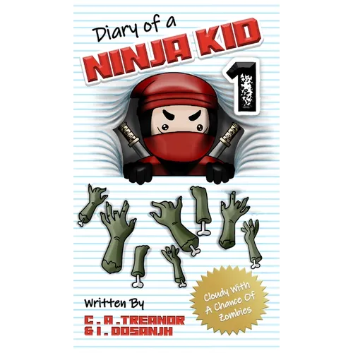 Diary Of A Ninja Kid 1: Cloudy With A Chance Of Zombies - Hardcover
