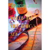 Where the Vile Things Are: A Study in Sex, Revenge, Deceit, and Affluenza - Paperback