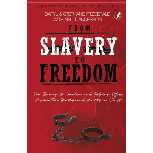 From Slavery to Freedom - Paperback