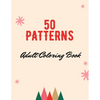 50 Patterns: Adult Coloring Book - Paperback