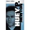 Huey P. Newton: The Radical Theorist - Paperback