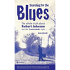 Searching for the Blues: The whole truth about Robert Johnson and the Crossroads myth - Hardcover
