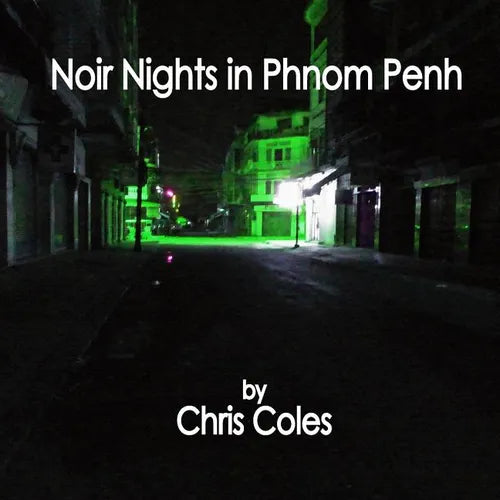 Noir Nights in Phnom Penh - Paperback