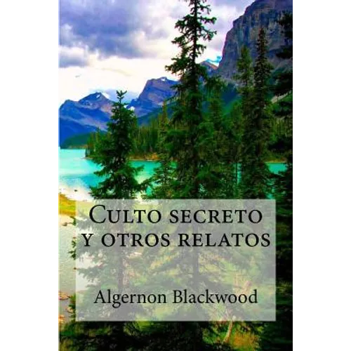 Culto secreto y otros relatos - Paperback