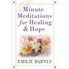 Minute Meditations for Healing & Hope - Paperback