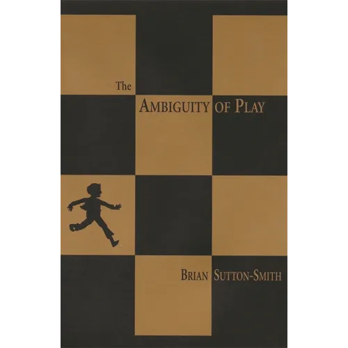 The Ambiguity of Play - Paperback