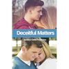 Deceitful Matters - Paperback