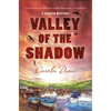 The Valley of the Shadow - Hardcover