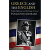 Greece and the English: British Diplomacy and the Kings of Greece - Paperback