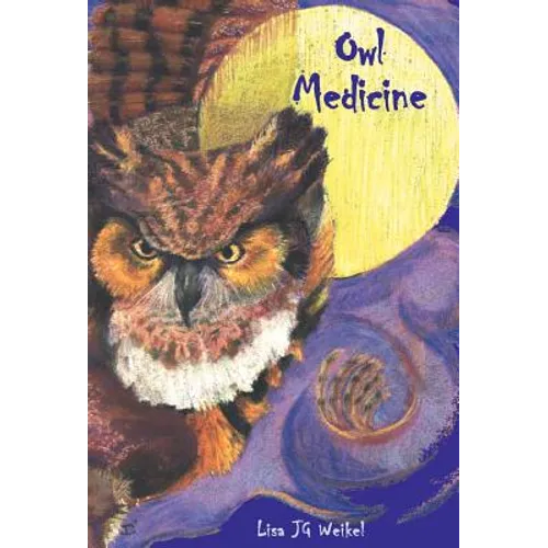Owl Medicine - Hardcover