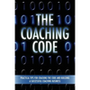 The Coaching Code: Practical tips for cracking the code and building a successful Coaching Business - Paperback