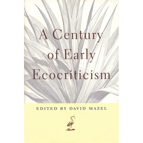 A Century of Early Ecocriticism - Paperback