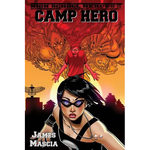 High School Heroes II: Camp Hero - Paperback