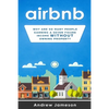 Airbnb: Why so many people are earning a seven-figure income without owning property - Paperback