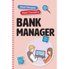 Bank Manager: Real People, Real Careers - Paperback
