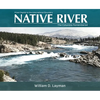 Native River: The Columbia Remembered - Paperback