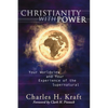 Christianity with Power - Paperback