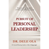 Pursuit of Personal Leadership: Practical Principles of Personal Achievement - Paperback