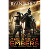 The Age of Embers: A Post-Apocalyptic Survival Thriller - Paperback