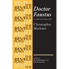 Doctor Faustus, A- And B- Texts 1604: Christopher Marlowe - Paperback
