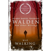 Walden: And Other Writings with Walking - Paperback