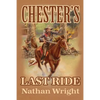 Chester's Last Ride - Paperback