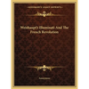 Weishaupt's Illuminati And The French Revolution - Paperback