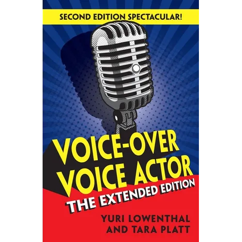 Voice-Over Voice Actor: The Extended Edition - Paperback