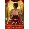 Sparks Fly Upward - Paperback