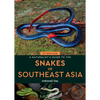 A Naturalist's Guide to the Snakes of Southeast Asia 3rd - Paperback