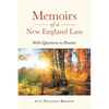 Memoirs of a New England Lass: With Questions to Ponder - Paperback