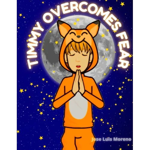 Timmy overcomes fear: Christian Book for Children - Paperback