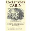 Uncle Tom's Cabin: An Introduction to Harriett Beecher Stowe's Classic Antislavery Novel - Paperback