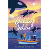 A Galaxy of Whales - Hardcover
