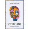 Immigrant: Courage Required - Paperback