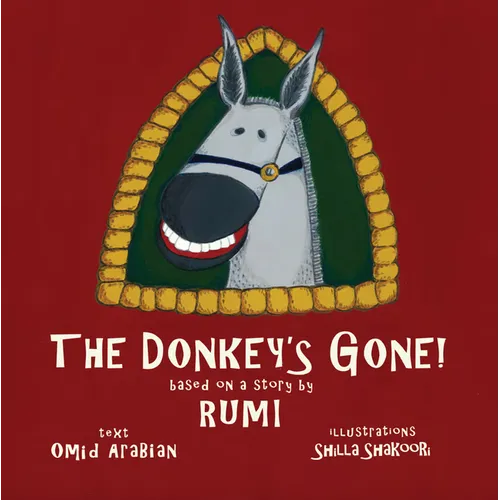 The Donkey's Gone! - Hardcover