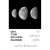 On The Silver Globe - Paperback