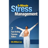 5-Minute Stress Managment: 7 Fast Acting Tension Killer Methods - Paperback