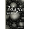 Magic: A Treatise on Natural Occultism - Paperback