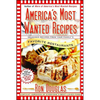 America's Most Wanted Recipes: Delicious Recipes from Your Family's Favorite Restaurants - Paperback