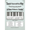 Teach Yourself to Play Chord Piano/Keyboard at Home Without a Teacher - Paperback