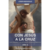 Con Jesús a la Cruz: Líder/Individuo - Paperback