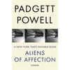 Aliens of Affection: Stories - Paperback